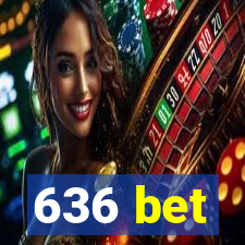 636 bet